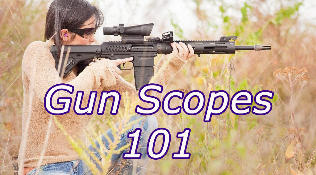 gun scopes 101