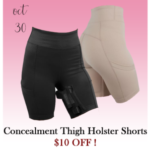 Oct, 30 Concealment thigh holster shorts $10 off