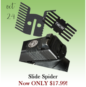 Oct 24, slide spider only $17.99